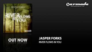 Jasper Forks  River Flows In You Club Mix ARDI1511 [upl. by Aened]