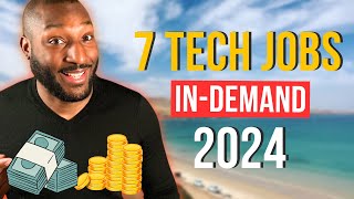 7 HOT Tech Jobs in 2024  Salaries REVEALED  Ranked by Pay  EntryLevel  Global Demand [upl. by Wichern648]