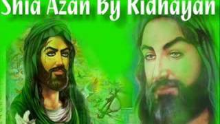 Shia Azan Adhan By Ridhayan [upl. by Clyte]