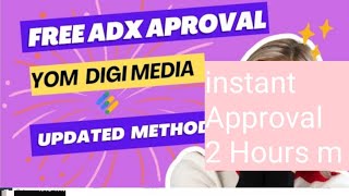 yom digi media adx approval  yomdigi approval free  Skype ID [upl. by Siraved]