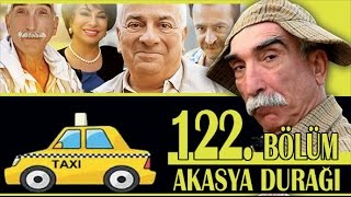 AKASYA DURAĞI 122 BÖLÜM [upl. by Nedloh229]