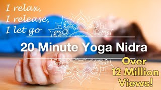 Yoga Nidra 20 Minute Guided Meditation [upl. by Namielus536]