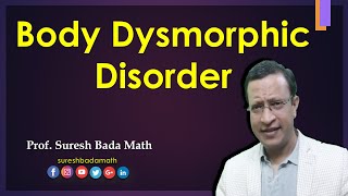 Body Dysmorphic Disorder BDD Dysmorphophobia [upl. by Lienad]