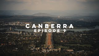 AUSTRALIA  Episode 9  Canberra [upl. by Ahkihs994]