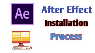 How To Install Adobe After Effect  Adobe After Effect ko kaise Install kare [upl. by Williamsen]