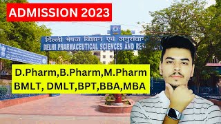 DIPSAR Admission 2023 DIPSAR  DPSRU BPharma DPharma MPharma BMLT BPT MBA Eligibility Fees [upl. by Assillem]