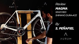 Review AURUM bikes  MAGMA SRAM Red and Shimano DuraAce [upl. by Scoville181]