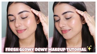 Glowy Dewy Fresh Natural Makeup✨ Simple Basic Makeup Tutorial For Beginners  Arpita Ghoshal [upl. by Emelia]