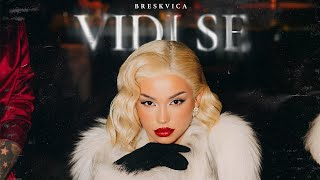 BRESKVICA  VIDI SE OFFICIAL VIDEO [upl. by Sarene]