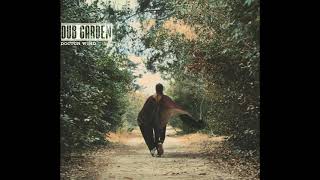 Dub Garden  Doctor Wind  Full Album 2017 [upl. by Drake]