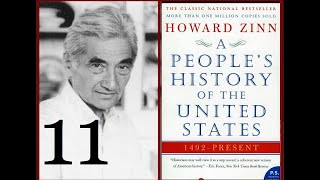 A Peoples History of the United States Chapter 11 [upl. by Airtap]