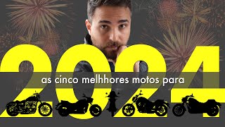 As cinco MELHORES motos custom para 2024 [upl. by Weidman921]