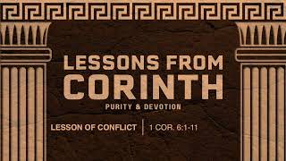 Lesson on Conflict Lessons from Corinth  August 11 2024  CMA Church Live [upl. by Zippora807]