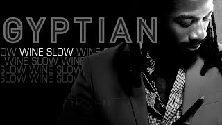 wine slow  gyptian REMIX [upl. by Bannasch]