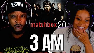 🎵 Matchbox 20  3AM REACTION [upl. by Ashlen]