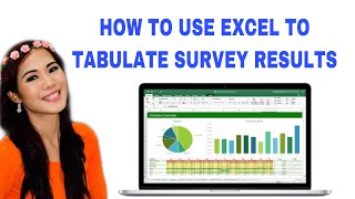 HOW TO USE EXCEL TO TABULATE SURVEY RESULTS [upl. by Asira]