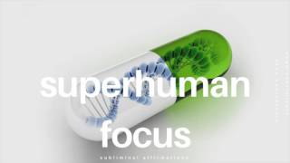 ☯ SUPERHUMAN FOCUS 𝐚𝐟𝐟𝐢𝐫𝐦𝐚𝐭𝐢𝐨𝐧𝐬  Instant Focus Boost [upl. by Alyled684]