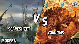 ScapeShift VS Goblins MTG Modern [upl. by Troth]