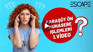 PARAŞÜT ÖN MUHASEBE PROGRAMI 1VİDEO  AÇILIŞİLK İŞLEMLER [upl. by Timrek]