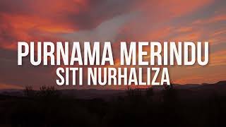 Siti Nurhaliza  Purnama Merindu（Lirik Video [upl. by Gnilyam]