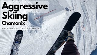 Aggressive Skiing  Chamonix  POV Series 1  74Jordy [upl. by Siul]