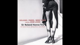 Bags Groove  Sir Roland Hanna Trio [upl. by Leirvag]