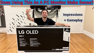 LG C1 OLED 48in as a PC Desktop Monitor A Gamers Impressions  4k HDR Gameplay [upl. by Wolsky]