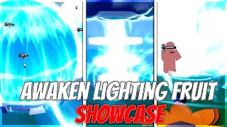 HOW TO AWAKEN LIGHTING amp SHOWCASE One Fruit Simulator [upl. by Leelaj]