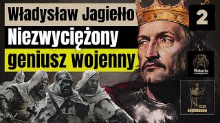 Władysław Jagiełło  Niezwyciężony geniusz wojenny [upl. by Enelrihs]