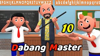 DABANG MASTER 10  Funny Comedy Video  Desi Comedy  Cartoon  Cartoon Comedy  The Animo Fun [upl. by Cinimmod]