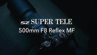 Tokina releases SZ Super Tele 500mm F8 Reflex MF [upl. by Cyna]