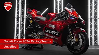 Ducati Corse 2024 Racing Teams Unveiled [upl. by Serafine]