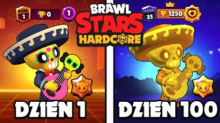 PRZETRWAŁEM 100 DNI w BRAWL STARS HARDCORE [upl. by Serge]