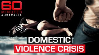 The invisible deaths Women being pushed to the brink by abusive partners  60 Minutes Australia [upl. by Gayl]