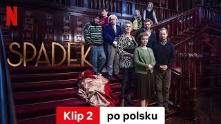 Spadek Klip 2  Zwiastun po polsku  Netflix [upl. by Ardnaeel]