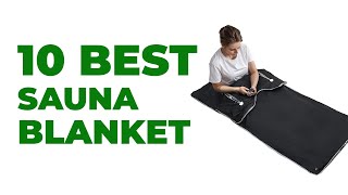 10 Best Sauna Blankets Review 2024 [upl. by Weingarten48]