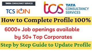 TCS Ion Profile Update How to Update Profile 100 in TCS Ion TCS NQT Scorecard TCS Ion Job [upl. by Maddis]