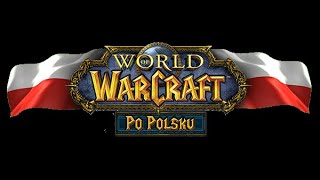 WoWpopolsku Postęp tłumaczenia krain projektu [upl. by Niggem853]