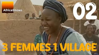 3 femmes un village  Episode 02  Jamais deux sans trois  Série [upl. by Jessalyn]