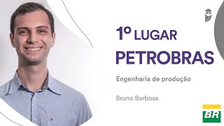 Bruno Barbosa  1º lugar no concurso Petrobras  Engenharia de Produção [upl. by Mahala]