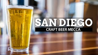 Craft Beer Mecca  San Diego [upl. by Linnette]