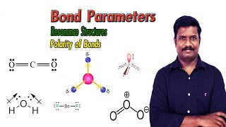 5Bond Parameters  Resonance Structures  Polarity of Bonds  CHEMISTRY TEACH  CBSEClass 11 Tamil [upl. by Etireugram]