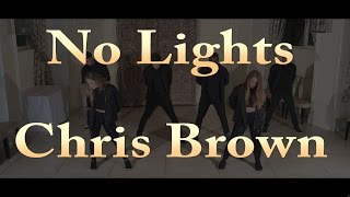 No Lights  Chris Brown  Matthew Gregory Choreography [upl. by Illom]