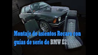 Adaptacion asientos recaro BMW e21 [upl. by Puduns]