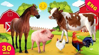 30 MIN Farm animals for Kids Animal song Fnimal name amp sound [upl. by Suoivart]