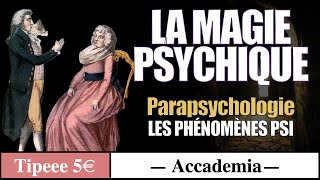 Histoire de la Magie épisode 3  Parapsychologie l’étude des phénomènes PSI [upl. by Linder]