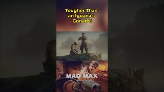 Mad Max  Tougher Than an Iguana’s Gonads [upl. by Enyahs]