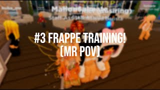 3 frappe training MR POV ♡  mallousafrp [upl. by Margarette]