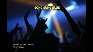 Song Sung Blue [upl. by Jehoash]