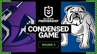 NRL 2023  Melbourne Storm v CanterburyBankstown Bulldogs  Condensed Match Round 2 [upl. by Kori]